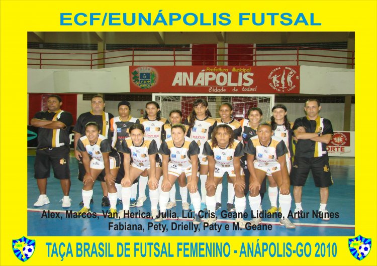 Seleção Eunapolitana de Futsal Fica em 3º Lugar na Taça Brasil de Clubes 2010.